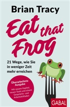 Brian Tracy, Nikolas Bertheau - Eat that Frog
