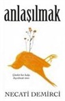 Necati Demirci - Anlasilmak