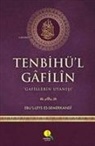 Ebü&amp; - Tenbihül Gafilin - Gafillerin Uyanisi