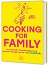 Julia Lanzke - Cooking for Family