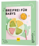 Lena Merz, Annina Sch&auml;flein - Breifrei f&uuml;r Babys