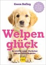 Gwen Bailey - Welpenglück