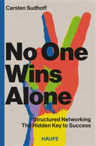 Carsten Sudhoff - No One Wins Alone