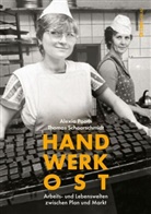Alexia Pooth, Thomas Schaarschmidt - Handwerk Ost