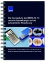 Beate Kirch - Die Neuregelung der BEMA-Nr. 13 und ihre Auswirkungen auf die zahnärztliche Abrechnung