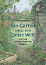 Kate Bradbury - Ein Garten rettet eine ganze Welt