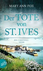 Mary Ann Fox - Der Tote von St. Ives