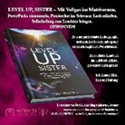 Claudia Lämmermeyer - Level Up, Sister