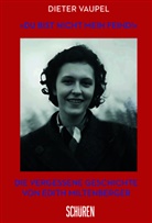 Dieter Vaupel - "Du bist nicht mein Feind!"