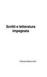Flaminia Marocchini - Scritti e letteratura impegnata