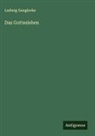 Ludwig Ganghofer - Das Gotteslehen