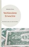 Sebastian Stranz - Verblendete Erwachte