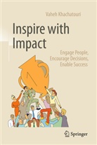 Vaheh Khachatouri - Inspire with Impact