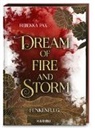 Rebekka Pax - Dream of Fire and Storm (Band 1) - Funkenflug