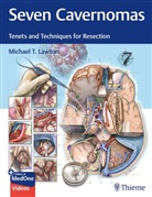 Michael T Lawton, Michael T. Lawton - Seven Cavernomas