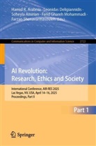 Soheyla Amirian, Soheyla Amirian et al, Hamid R. Arabnia, Leonidas Deligiannidis, Farid Ghareh Mohammadi, Farzan Shenavarmasouleh - AI Revolution: Research, Ethics and Society