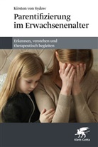 Kirsten von Sydow, Kirsten (Professorin) von Sydow - Parentifizierung im Erwachsenenalter