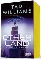 Tad Williams - Otherland. Band 4
