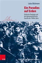 Lukas Böckmann, Lukas (Dr.) Böckmann, Yfaat Weiss, Yfaat Weiss (Prof. Dr.) - Ein Paradies auf Erden