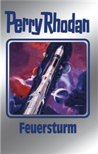 Perry Rhodan - Feuersturm