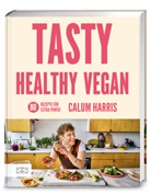 Calum Harris - Tasty Healthy Vegan
