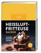 Dr. Oetker Verlag - Heißluftfritteuse backen