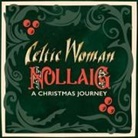 Celtic Woman - Nollaig - A Christmas Journey (Hörbuch)