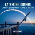 Amy Bryant - Katherine Johnson