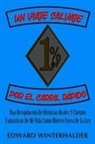 Edward Winterhalder - Un Viaje Salvaje Por El Carril Rápido