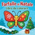 Chris Martin - Farfalle di Natale - Libro da colorare