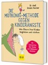 Ursula Keicher, Ursula (Dr.) Keicher - Die Mutkönig-Methode gegen Kinderängste