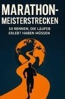 Florian Bauer - Marathon-Meisterstrecken