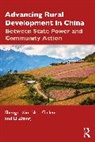 Gallent Nick, Shengxi Xin, Zhang Li - Advancing Rural Development in China
