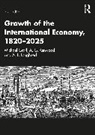 Michael Kenwood Graff, Graff Michael, Kenwood A. G., Lougheed A. L. - Growth of the International Economy 18202025