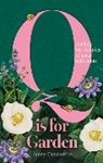Chamarette Jenny - Q is for Garden