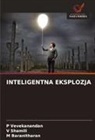 M Baranitharan, M. Baranitharan, V Shamili, V. Shamili, P Vevekanandan, P. Vevekanandan - INTELIGENTNA EKSPLOZJA