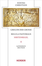 Gregor der Große, Martin Fiedler - Regula pastoralis  - Hirtenregel II