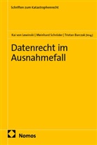 Tristan Barczak, Kai von Lewinski, Meinhard Schröder, Kai von Lewinski - Datenrecht im Ausnahmefall