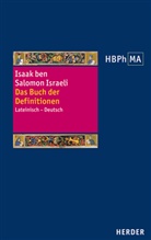 Isaak ben Salomon Israeli - Liber de definitionibus. Das Buch der Definitionen