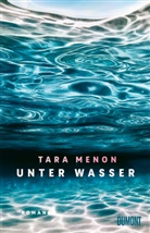 Tara Menon - Unter Wasser