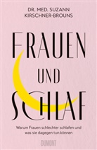 Suzann Kirschner-Brouns, Suzann (Prof. Dr.) Kirschner-Brouns - Frauen und Schlaf