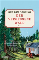 Sharon Gosling - Der vergessene Wald