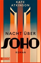 Kate Atkinson - Nacht über Soho