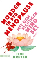 Tine Dreyer - Morden in der Menopause mit dem richtigen Mindset