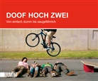 Doof hoch zwei