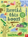 Lizzie Lomax, Nosy Crow Ltd, Lizzie Lomax - Rewild This Book