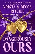 Becca Ritchie, Krista Ritchie, Ritchie Krista - Dangerously Ours