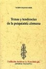 Werner Janzarik - Temas y tendencias de la psiquiatría alemana