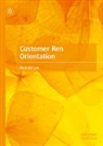 Bernard Lee - Customer Ren Orientation