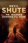 Nevil Shute - Mr. Warren kommer til byen
